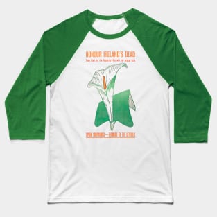 Honour Ireland's Dead Easter Lily Vintage Poster Baseball T-Shirt